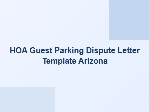 How to Write a Guest Parking Dispute Letter for Arizona Hoas