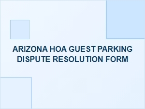 Resolving Guest Parking Disputes in Arizona Hoas